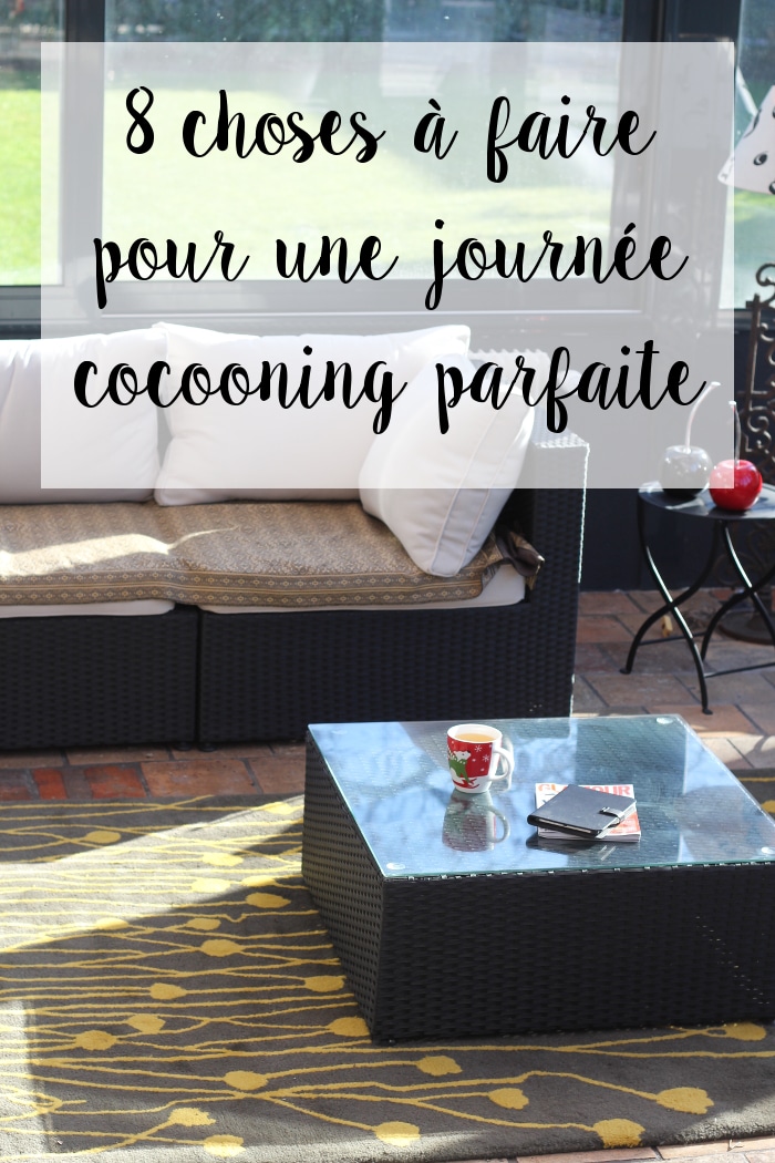 journée cocooning : les 8 bons ingrédients